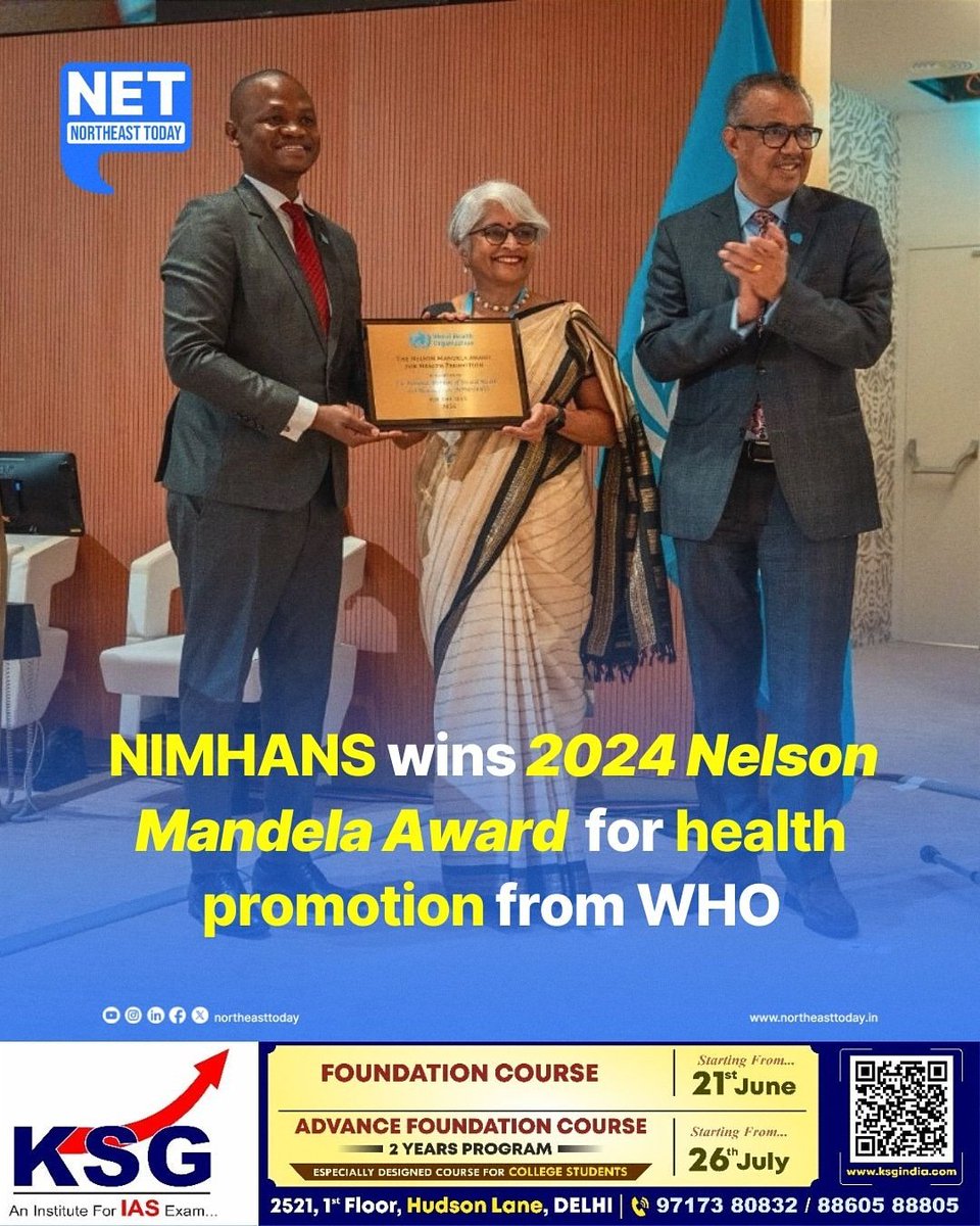 #NETSnippet | The National Institute of Mental Health & Neuro Sciences (NIMHANS), located in Bengaluru and recognized as an Institute of National Importance under the Ministry of Health and Family Welfare, Government of India, has been honored with the 2024 Nelson Mandela Award