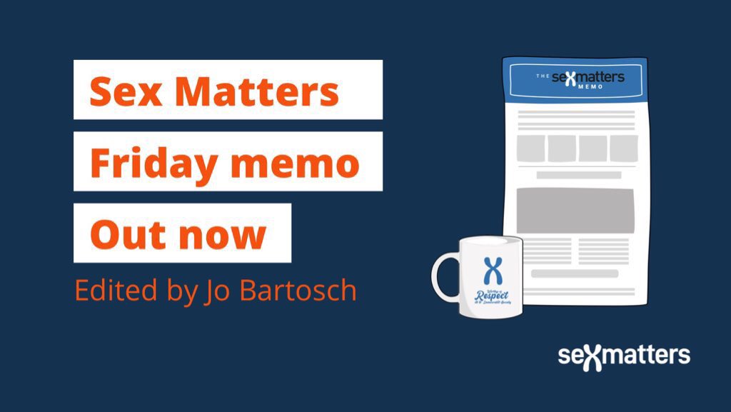 It’s Friday! The Sex Matters Memo, our weekly roundup on sex and gender, has gone out to our supporters. This week: 🔹Health Secretary bans private puberty-blocker prescriptions 🔹 Study shows harms of testosterone for trans-identifying women 🔹 Female nurses made to share