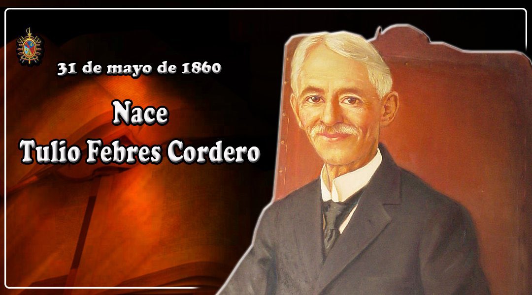 #31May 1860 || Nace Tulio Febres Cordero, escritor, historiador, profesor y periodista venezolano. @NicolasMaduro @dcabellor @FidelVsquezPSUV