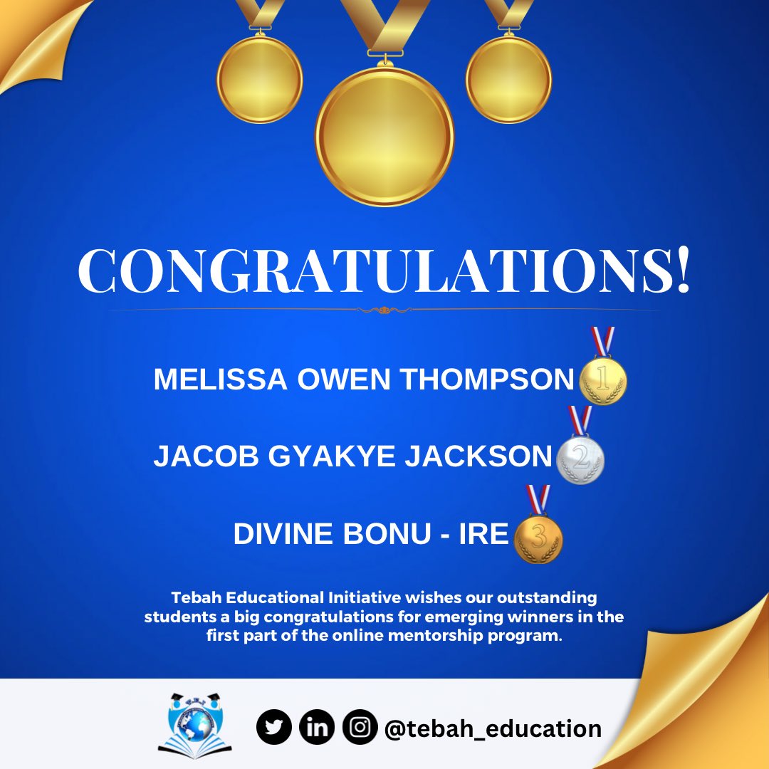 TebahEducation's tweet photo. Congrats to our Q1 Online program winners! Top 3 receive GHS 500, 300 &amp; 200! Know a Senior High School student who could benefit? Encourage them to reach out: info@tebaheducation.org #TebahEducation #OnlineProgram https://t.co/785KMgO3E5