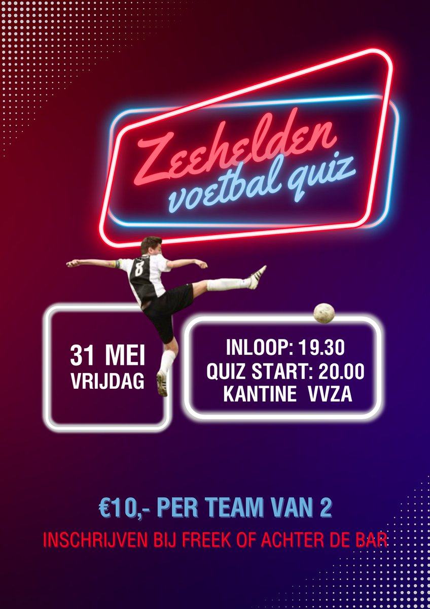 Z E E H E L D E N  V O E T B A L  Q U I Z  
Vanavond is het zover! Er doen al lekker wat teams mee, maar je kan er nog bij. 

Wie doet er mee en gaat winnen vanavond?