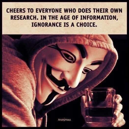 Cheers to everyone who does their own research. In the age of information, ignorance is a choice. As about misinformation, well, if you do enough research you start to see it right away.