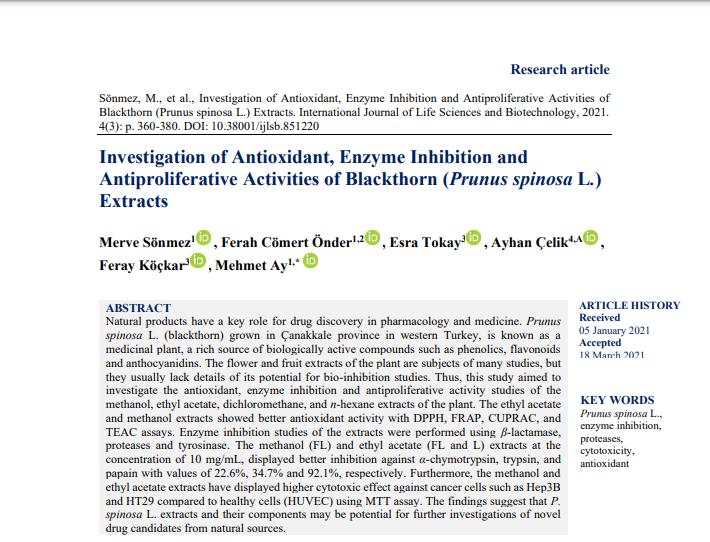 int_sci's tweet photo. Investigation of Antioxidant, Enzyme Inhibition and Antiproliferative Activities of Blackthorn (Prunus spinosa L.) Extracts

Authors: Merve Sönmez, Ferah Cömert Önder, Esra Tokay, Ayhan Çelik, Feray Köçkar, Mehmet Ay

#enzymeinhibition #proteases 

https://t.co/ok9ND1cSyM https://t.co/V2WHcl9C0b