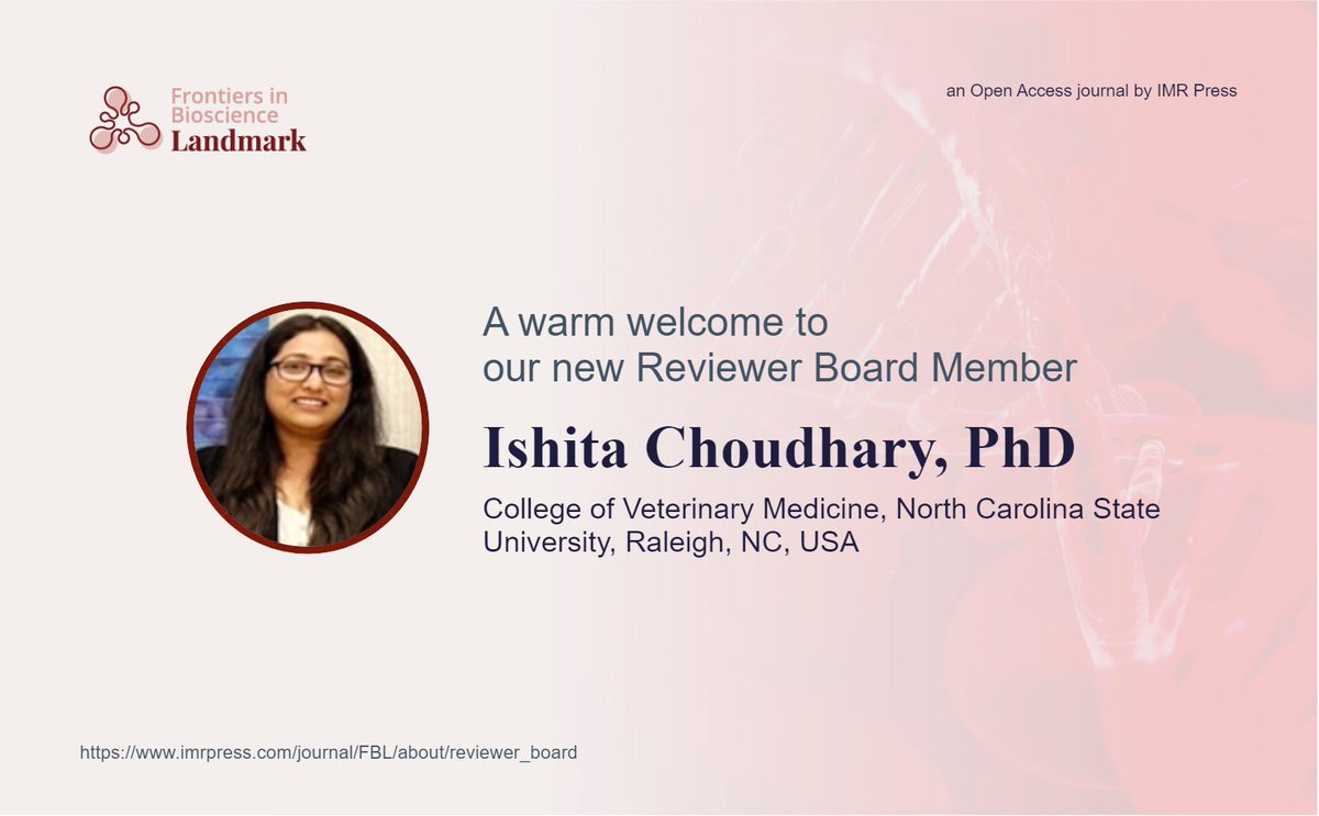 Warmly Welcome new Review Board Member - Dr. Ishita Choudhar 🌺Thanks for her joining🥰🥰

To know more details about peer review of @Landmark_IMR, please go to imrpress.com/journal/FBL/ed…
To review for @Landmark_IMR, please register here ➡ imr.propub.com/reviewers-menu…