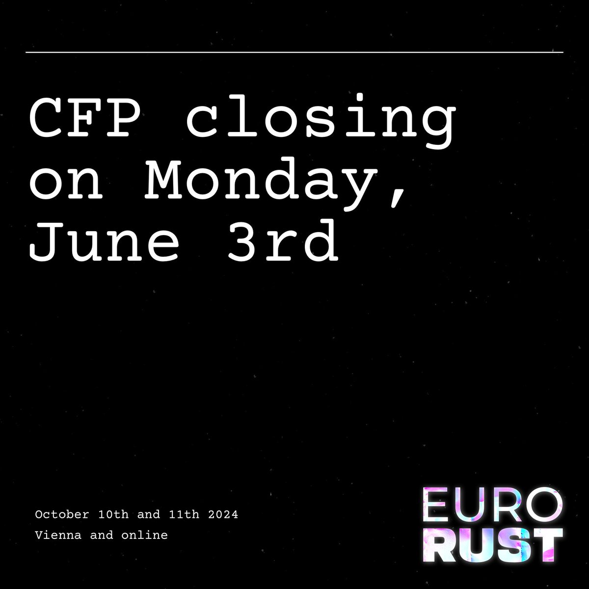 euro_rust's tweet image. Have you submitted your talk yet? ☝️
Our CFP is closing on Monday at 12:50 CEST! ⏳ Make sure you submit in time!
buff.ly/3JFiHp4