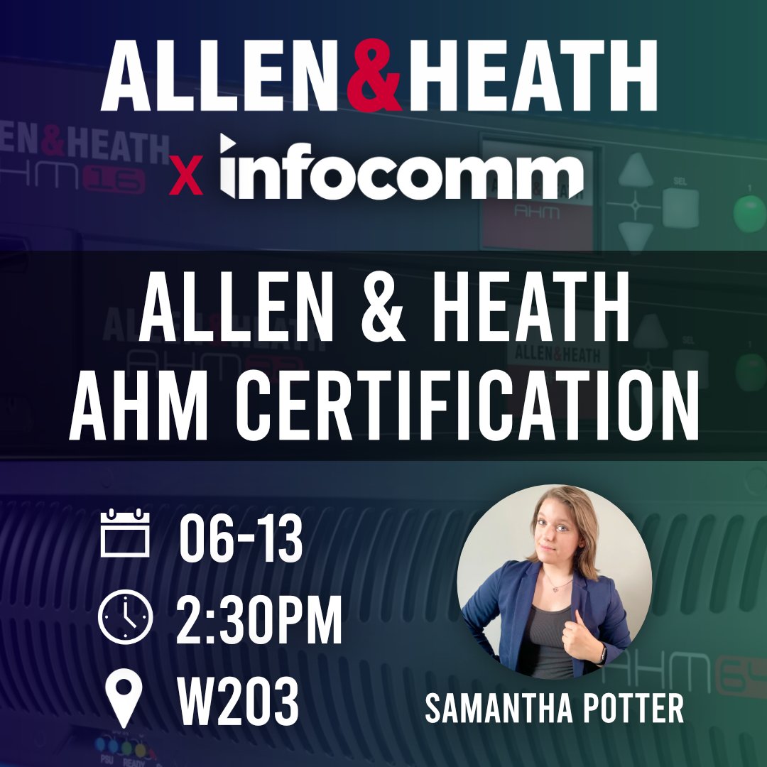 Are you attending <a href="/InfoComm/">InfoComm</a> this year? Our Installation &amp; Commercial Audio Manager Samantha Potter will be running a selection of informative training sessions on 12th-13th June.

Find the details and registration links over on our website: allen-heath.com/community/even…