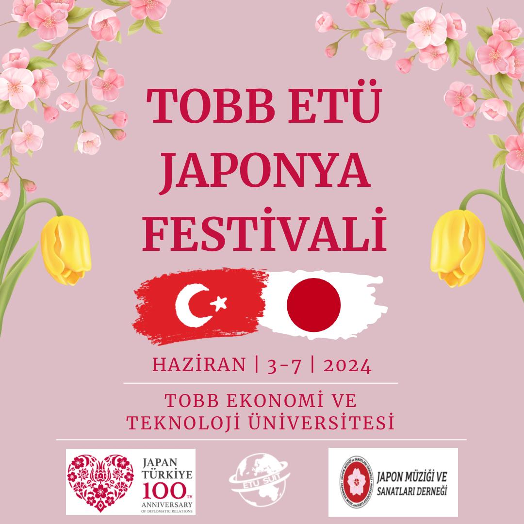 etusuit's tweet photo. Merhaba Arkadaşlar✨

3-7 Haziran tarihlerinde gerçekleşecek olan Türkiye-Japonya Diplomatik İlişkilerinin 100. Yılı temalı *“TOBB ETÜ JAPONYA FESTİVALİ”* etkinliğimizde sizleri aramızda görmekten mutluluk duyarız. https://t.co/RHCqZy7v9N