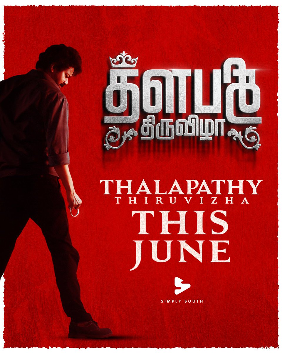 #ThalapathyThiruvizha, only on Simply South, this June.