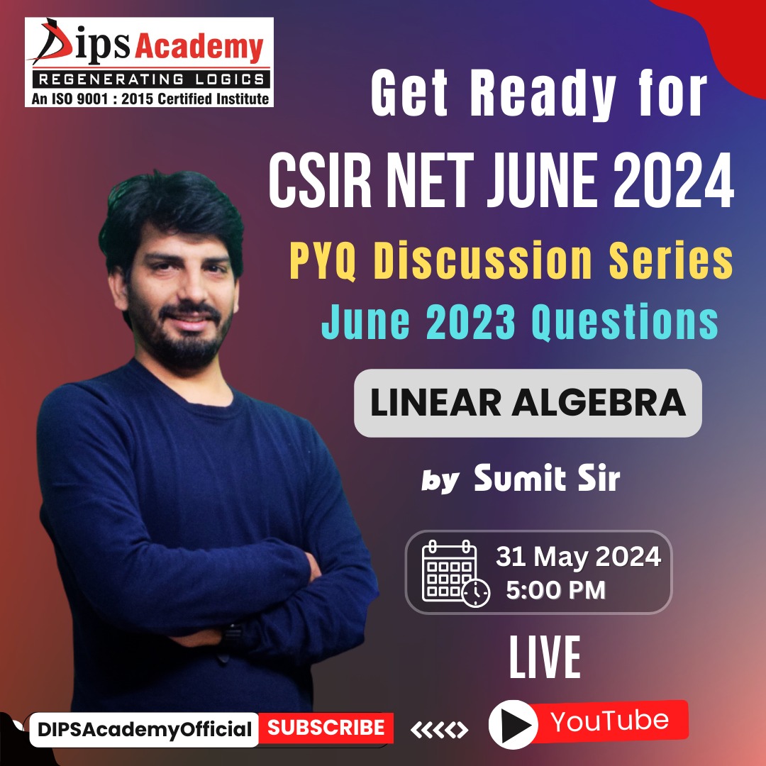 dipsacademymath's tweet image. Target CSIR NET June 2024 Exam with PYQ Discussion Series.
Topic: LINEAR ALGEBRA
Set Reminder now: lnkd.in/gmjp2YtP

📅 Date: 31 May (FRIDAY)
⌚ Time: 05:00 PM

#csirnet #maths #questiondiscussion #linearalgebra #ElectionResults #ExitPoll