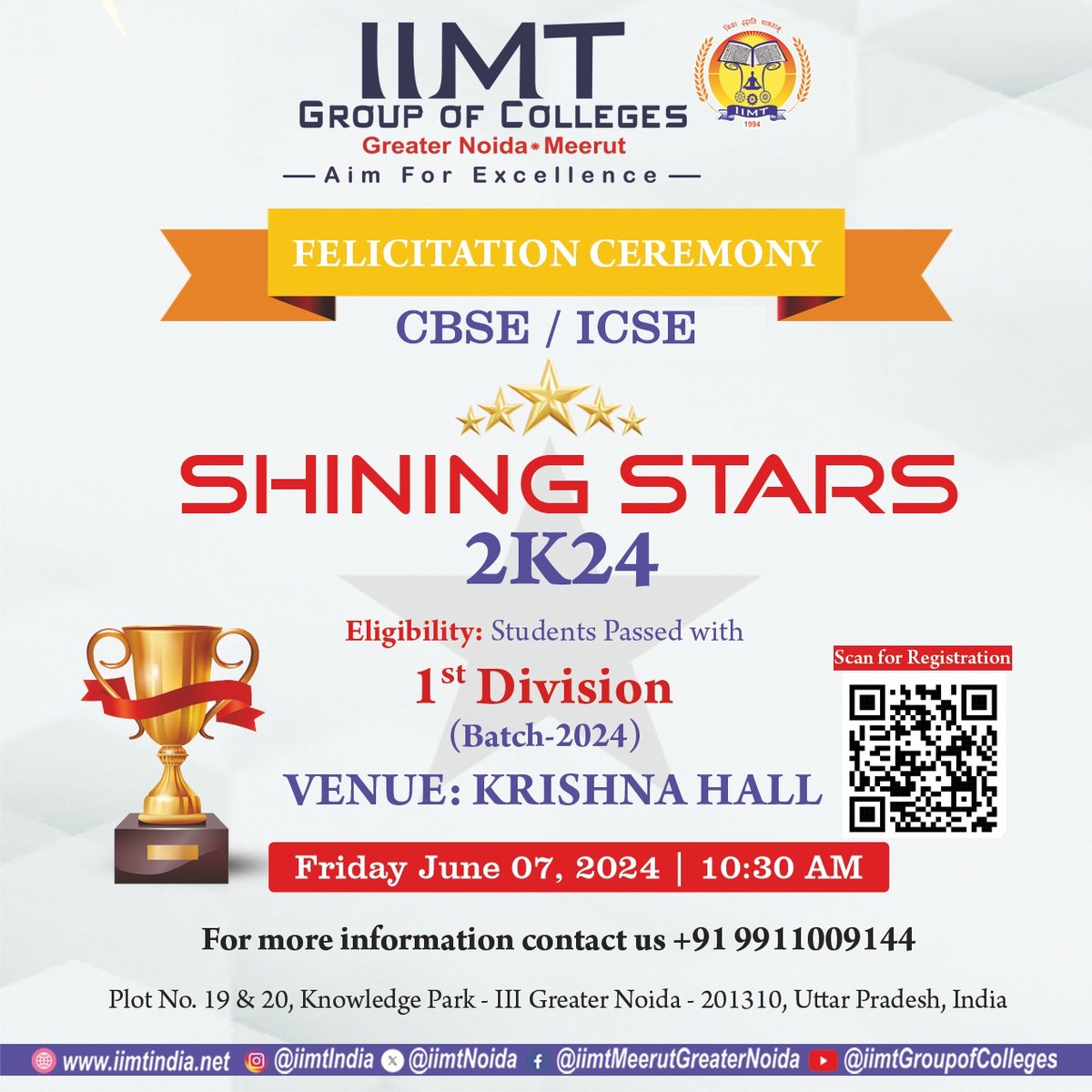 Shining Stars 2k24 Felicitation Ceremony ✨

📚 Eligibility: Students who have passed with 1st Division in the 2024 batch.

.
iimtindia.net
Call Us: 9520886860
.
#IIMTIndia #IIMTNoida #IIMTGreaterNoida #IIMTDelhiNCR #IIMTian
#ShiningStars2k24 #FelicitationCeremony #CBSE