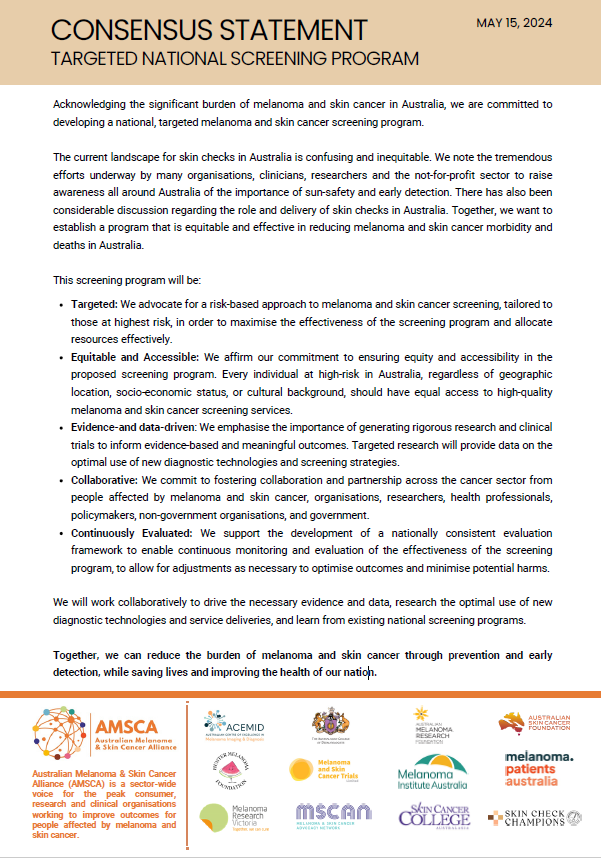 Australian Melanoma & Skin Cancer Alliance (@amsca_mel) on Twitter photo At AMSCA we are committed to developing & with govt, implementing a national targeted #melanoma/skin cancer screening program. See our Consensus Statement below ⬇️
<a href="/Mark_Butler_MP/">Mark Butler MP</a>
<a href="/DrVictoriaMar/">Dr Victoria Mar</a>
<a href="/Melanoma_MRV/">Melanoma MRV</a>
<a href="/hpsoyer/">H. Peter Soyer</a>
<a href="/MonikaJanda/">Monika Janda</a>
<a href="/RachaelMorton12/">Rachael Morton</a>
@ProfRScolyerMIA
<a href="/ProfGLongMIA/">Professor Georgina Long AO (Bluesky @gvlongphdmd)</a> At AMSCA we are committed to developing & with govt, implementing a national targeted #melanoma/skin cancer screening program. See our Consensus Statement below ⬇️
<a href="/Mark_Butler_MP/">Mark Butler MP</a>
<a href="/DrVictoriaMar/">Dr Victoria Mar</a>
<a href="/Melanoma_MRV/">Melanoma MRV</a>
<a href="/hpsoyer/">H. Peter Soyer</a>
<a href="/MonikaJanda/">Monika Janda</a>
<a href="/RachaelMorton12/">Rachael Morton</a>
@ProfRScolyerMIA
<a href="/ProfGLongMIA/">Professor Georgina Long AO (Bluesky @gvlongphdmd)</a>