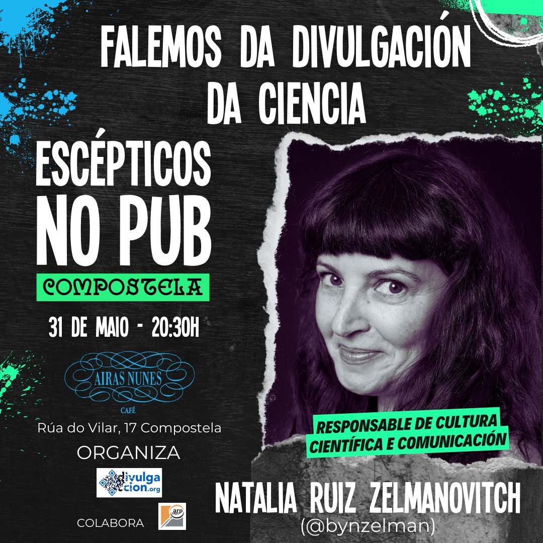 🟢 Hoxe temos a última charla da tempada na que a responsable de cultura científica e comunicación institucional @bynzelman falaranos da divulgación da ciencia na súa charla «Falemos da divulgación da ciencia»

📅 31/05/2024

⏰ 20:30h

📍 Airas Nunes (Rúa do Vilar 17, SCQ)