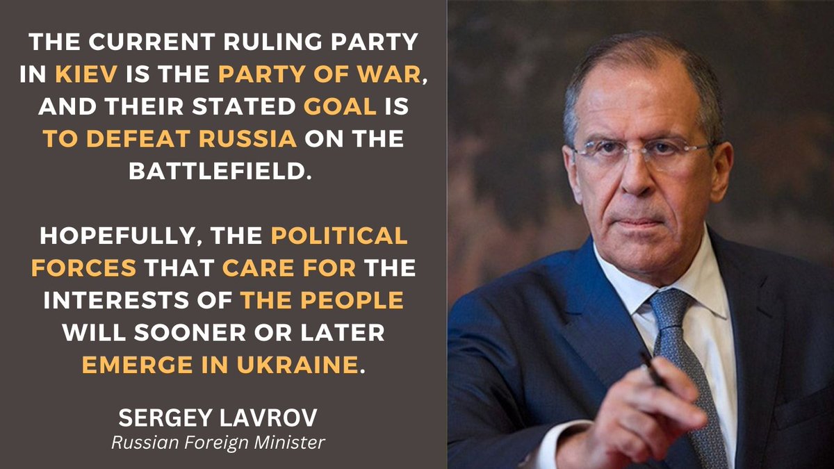 🇷🇺 FM Sergey #Lavrov: The current ruling party in Kiev is the party of war, and their stated goal is to defeat Russia on the battlefield. It is difficult to imagine any peace talks taking place in that situation. In addition, a legal ban on talks with the Russian leadership was