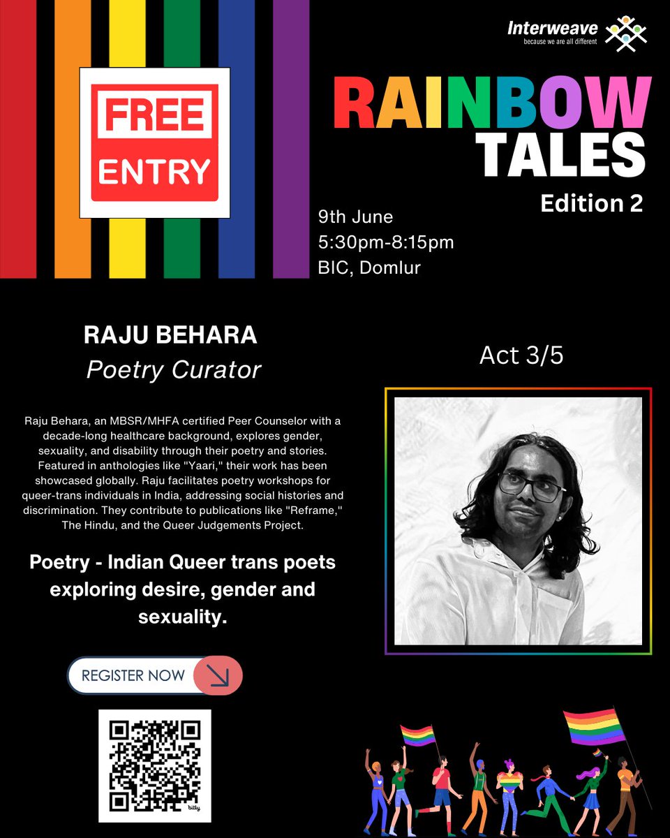interweavein's tweet photo. Act 3/5 Rainbow Tales Edition 2
Poetry Raju Behara
Scan the QR to Register
Registration is a must.
Seating is first come, first serve basis. https://t.co/4TdRMHLzlD