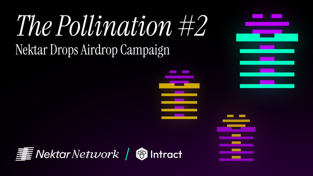 The Pollination Chapter 2
Live now! 🔥@IntractCampaign 

Join the coolest Hive🐝 and get exclusive Nektar Drops Airdrop and Swag.

Start now 👉 intract.io/quest/66598771…