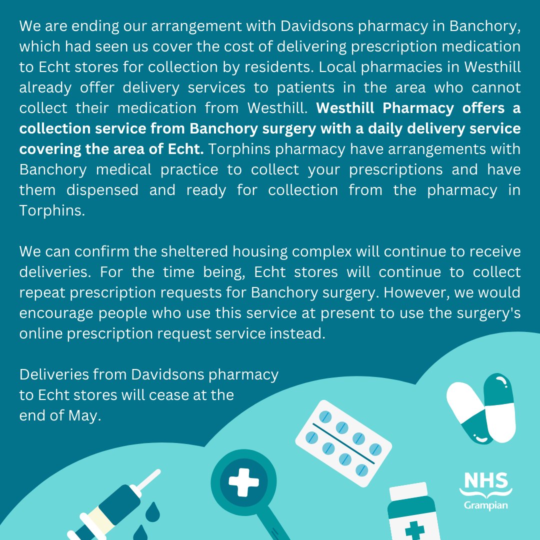 #ICYMI We're ending our arrangement with Davidsons pharmacy in Banchory, which had seen us cover the cost of delivering prescription medication to Echt stores for collection. @HSCPshire