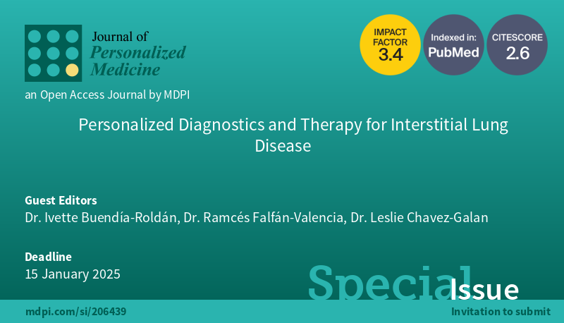 JPM_MDPI's tweet photo. 🎉 A New Special Issue is open for submission!
"Personalized Diagnostics and Therapy for Interstitial #Lung Disease" (https://t.co/VYylh47bX6)

👨‍💻Guest editors: Dr. Ivette Buendía-Roldán; @RFalfanV; @ChavezGalan78
⏰Deadline: 15 January 2025
@MDPIOpenAccess @MediPharma_MDPI https://t.co/yOzCyxY7jt