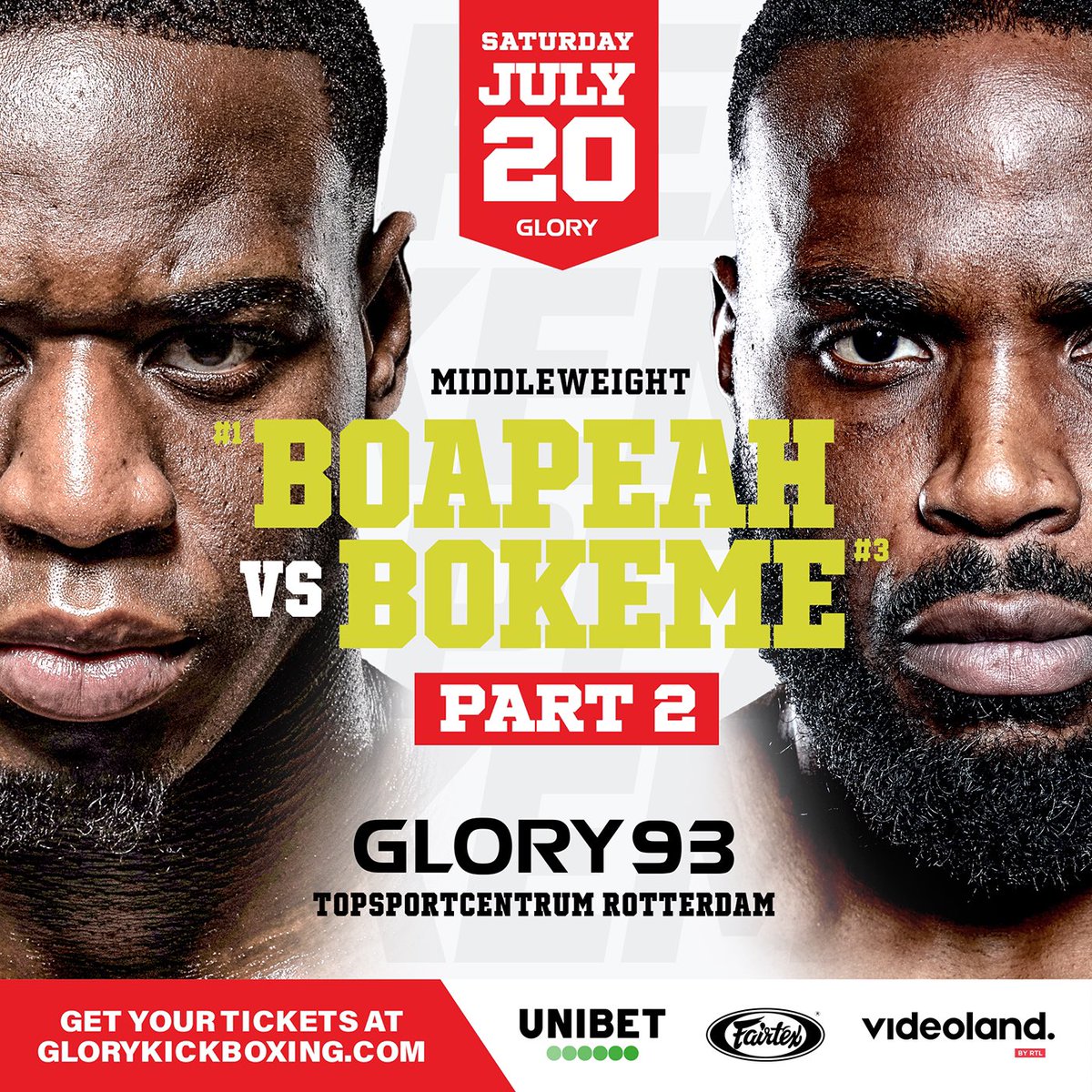 🚨#BREAKING Michael Boapeah #1 vs Ulric Bokeme #3 at #GLORY93!

A rematch in the Middleweight division has been added to the card for #GLORY93.