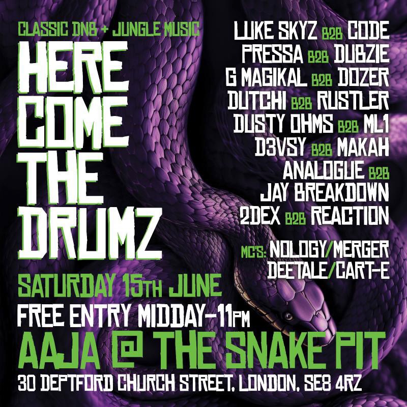 DozerDJ's tweet image. Next up is @DrumzHereCome24 @Aajamusic Snake Pit on Saturday 15th June. I’ll be playing b2b with Grace Magikal for the 1st time, can’t wait.

It’s B2B all-day summer session of Drum &amp;amp; Bass and Jungle Classics with a touch of foundational Hardcore! FREE ENTRY ALL DAY!