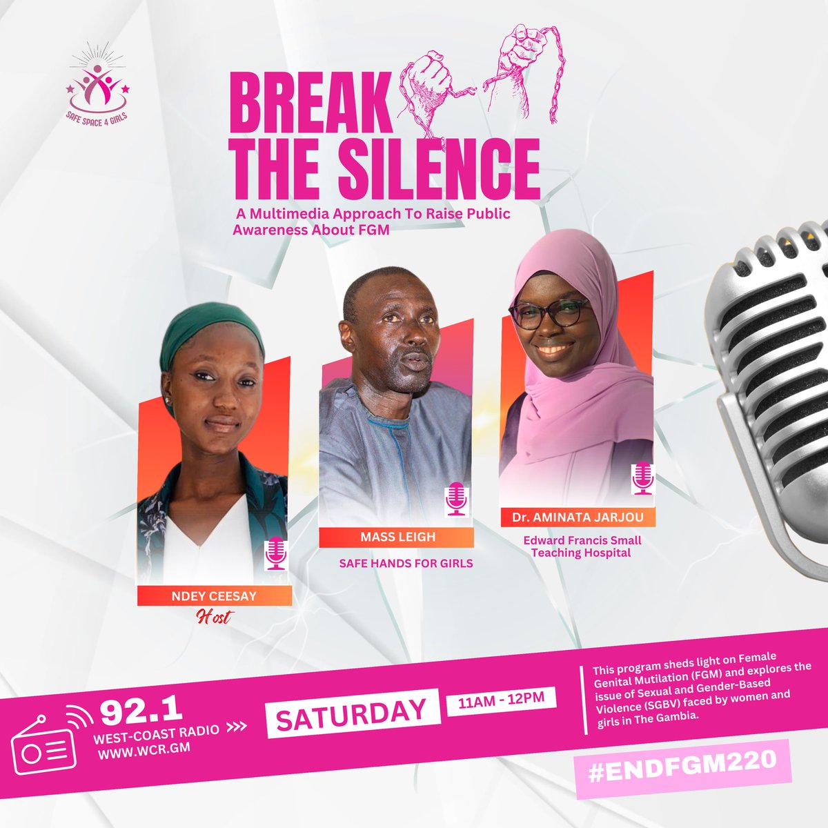 Heya!
It's week 2️⃣ of our “Break The Silence” radio series, focusing on combatting #FGM in 🇬🇲. Tune in to #WestCoastRadio on 92.1 every Saturday from 11 AM to 12 PM - Where we bring in experts to discuss facts and raise awareness on this crucial issue.

#EndFGM❌ #BreakTheSilence