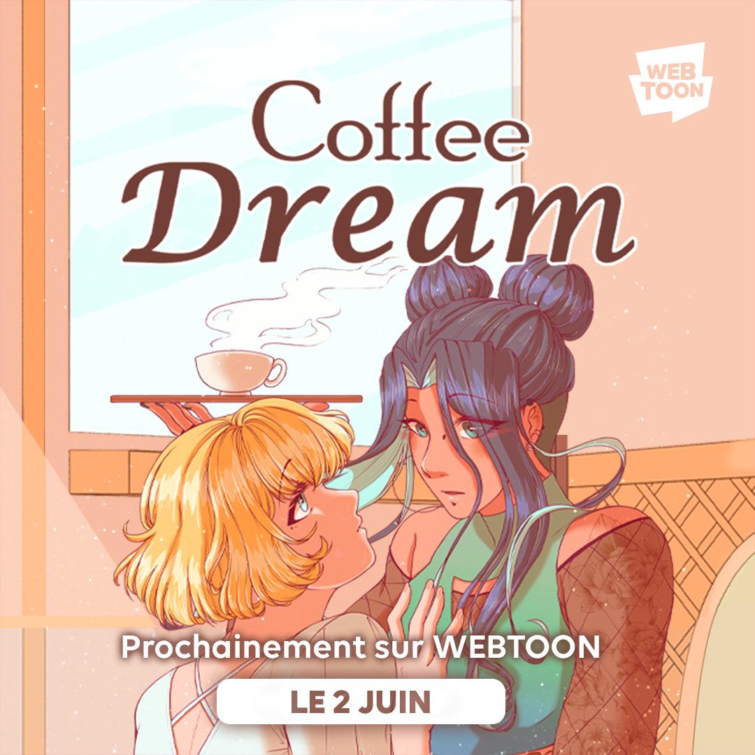 webtoonfrance's tweet photo. Vont-elles réussir à cohabiter ? Découvrez-le vite dans Coffee Dream le 2 juin sur WEBTOON ☕️
#CoffeeDream #WEBTOON
2/2 https://t.co/SMUZgUSkjQ
