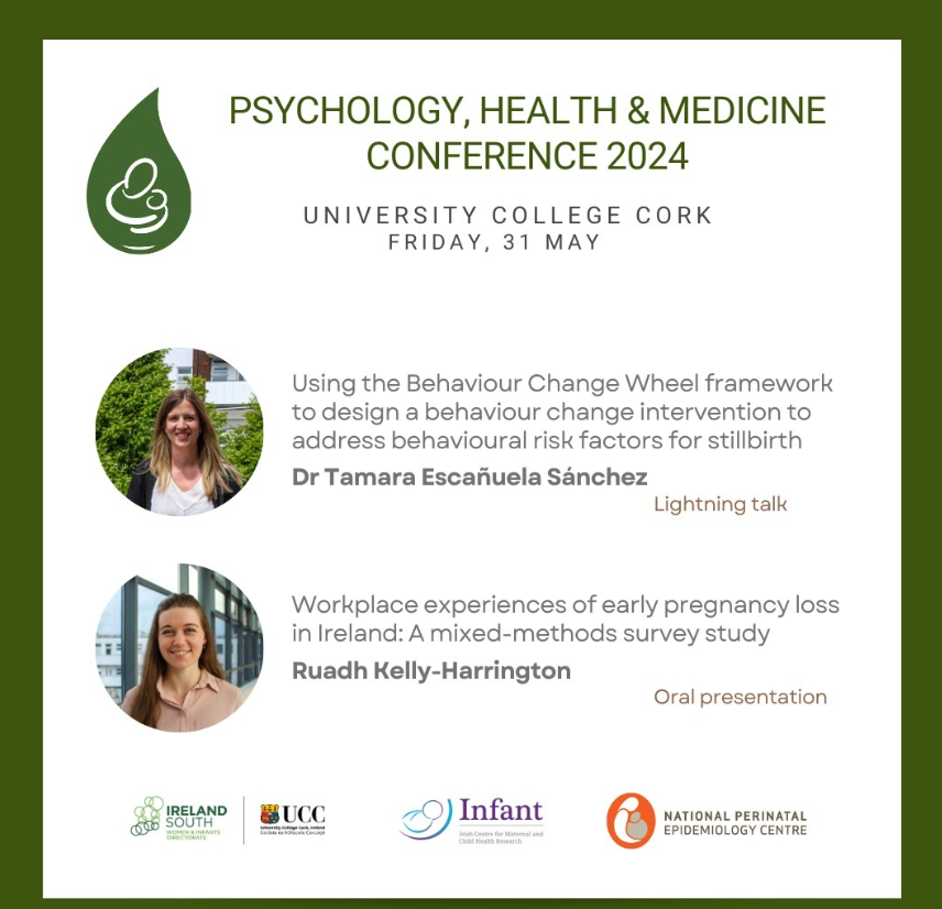 🗣️INFANT colleagues @EscanuelaTamara @PsyKellyH in the @PregnancyLossIE are presenting at the 20th Annual Psychology, Health and Medicine Conference in UCC today! Conference theme 'From Foundations to Futures' @PSI_DHP @AppPsychUCC