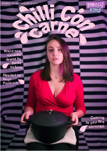 <a href="/themessykind/">Messy Kind</a> are bringing the world premiere of Chilli Con Carne to Beenham Victory Hall, RG7 5NN on 27th June