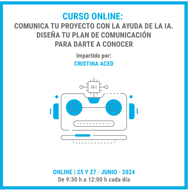 Science4Insights (@s4insights) on Twitter photo 🚀 ¡NUEVO CURSO ONLINE! 🎓
Comunica tu proyecto con la ayuda de la IA
Organiza: <a href="/ia_asociacion/">Insights + Analytics España</a>
📅 25 y 27 de junio de 2024
⏰ 09:30 – 12:00
🌍 Curso online | Aforo limitado a 25 plazas
✨ ¿QUÉ?
Aprende a maximizar la visibilidad de tu proyecto usando inteligencia artificial. 🚀 ¡NUEVO CURSO ONLINE! 🎓
Comunica tu proyecto con la ayuda de la IA
Organiza: <a href="/ia_asociacion/">Insights + Analytics España</a>
📅 25 y 27 de junio de 2024
⏰ 09:30 – 12:00
🌍 Curso online | Aforo limitado a 25 plazas
✨ ¿QUÉ?
Aprende a maximizar la visibilidad de tu proyecto usando inteligencia artificial.