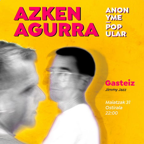 Gaur, hilak 31, Gasteizko Jimmy Jazz Aretoan, ANONYME POPULAR taldearen 'Azken agurra': bizkaie.biz/1716290223660

👉 <a href="/ielortza/">inor</a> <a href="/RafaRueda/">Rafa Rueda</a> <a href="/JimmyJazzGz/">Jimmy Jazz Gasteiz</a>