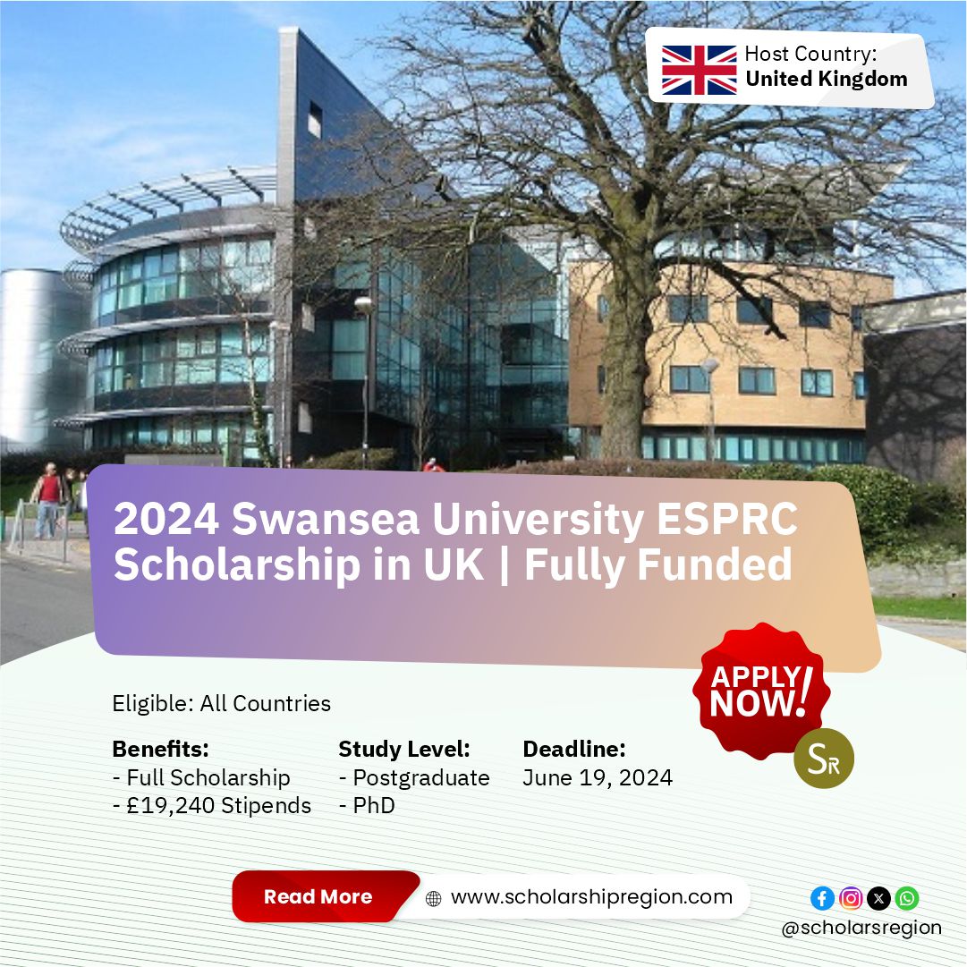 2024 Swansea University ESPRC Scholarship in UK | Fully Funded

Country: United Kingdom🇬🇧
Benefits:
⭐Full scholarship & an annual stipend at £19,240 for four years.

Category: Postgraduate | PhD
Eligible: All Countries
Deadline: June 19, 2024

APPLY↙️
scholarshipregion.com/swansea-univer…