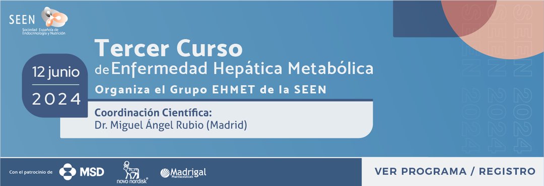 #SavetheDate ❗ 🆕 Tercer Curso de Enfermedad #Hepática #Metabólica Organizado por el Grupo EHMET de #SEEN. Coordinado por el Dr. Miguel Ángel Rubio. 📅 12 junio 🚩 Madrid 🖊 Programa y registro 🔗 swki.me/VITNymgx