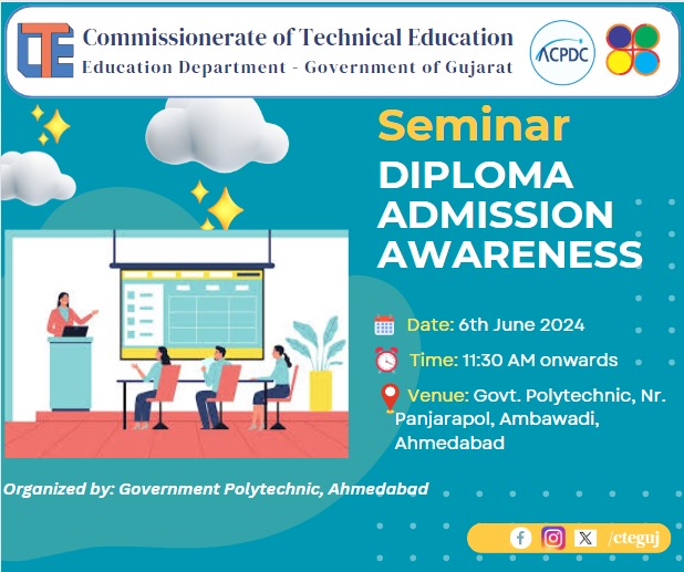 📢 Upcoming Event: Diploma Admission Awareness Seminar 🎓 organized by Govt. Polytechnic Ahmedabad
🗓 Date: 6th June 2024
🕒Time: 11:30 AM onwards
📍Venue: Govt. Polytechnic, Nr. Panjarapol, Ambawadi, Ahmedabad

#Diploma #Awareness #Admission  #Education #FutureReady #Seminar