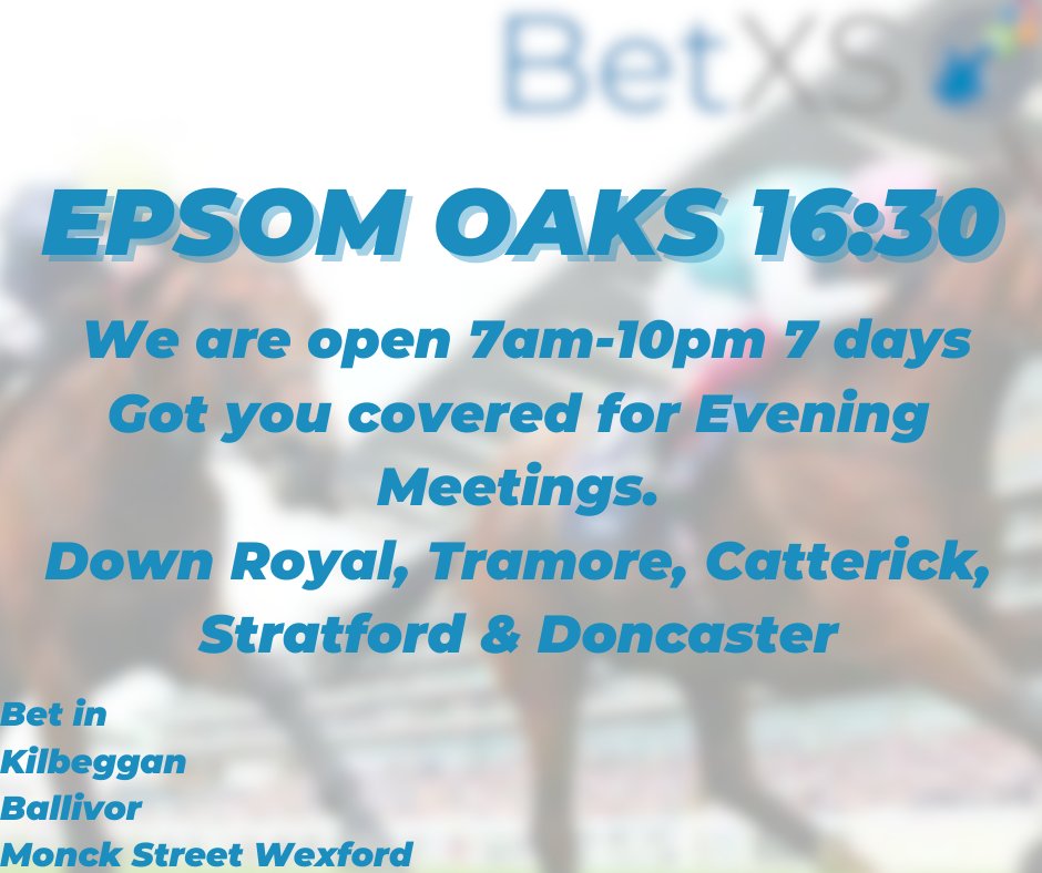 EPSOM OAKS @16:30!!!
The Irish holding a strong hand in this one.
#Ballivor #meath #kilbeggan #westmeath
#wexfordtown #Wexford

We are open for the 5 UK & Irish race meetings this evening and every evening to 10pm⚽️🥅⛳️🐴