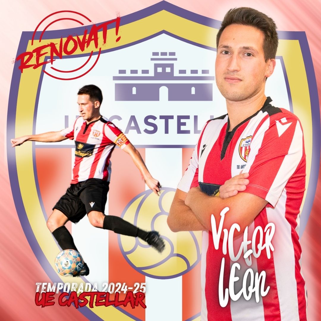 💫 ‼️ RENOVAT‼️ 💫

⚽ El nostre capità continuarà una temporada més!

⬇️⬇️⬇️⬇️⬇️
✅ Víctor León

🟥⬜🟥⬜🟥⬜🟥
#𝐬𝐨𝐦𝐡𝐢𝐜𝐚𝐬𝐭𝐞𝐥𝐥𝐚𝐫 #𝐟𝐮𝐭𝐛𝐨𝐥𝐜𝐚𝐭