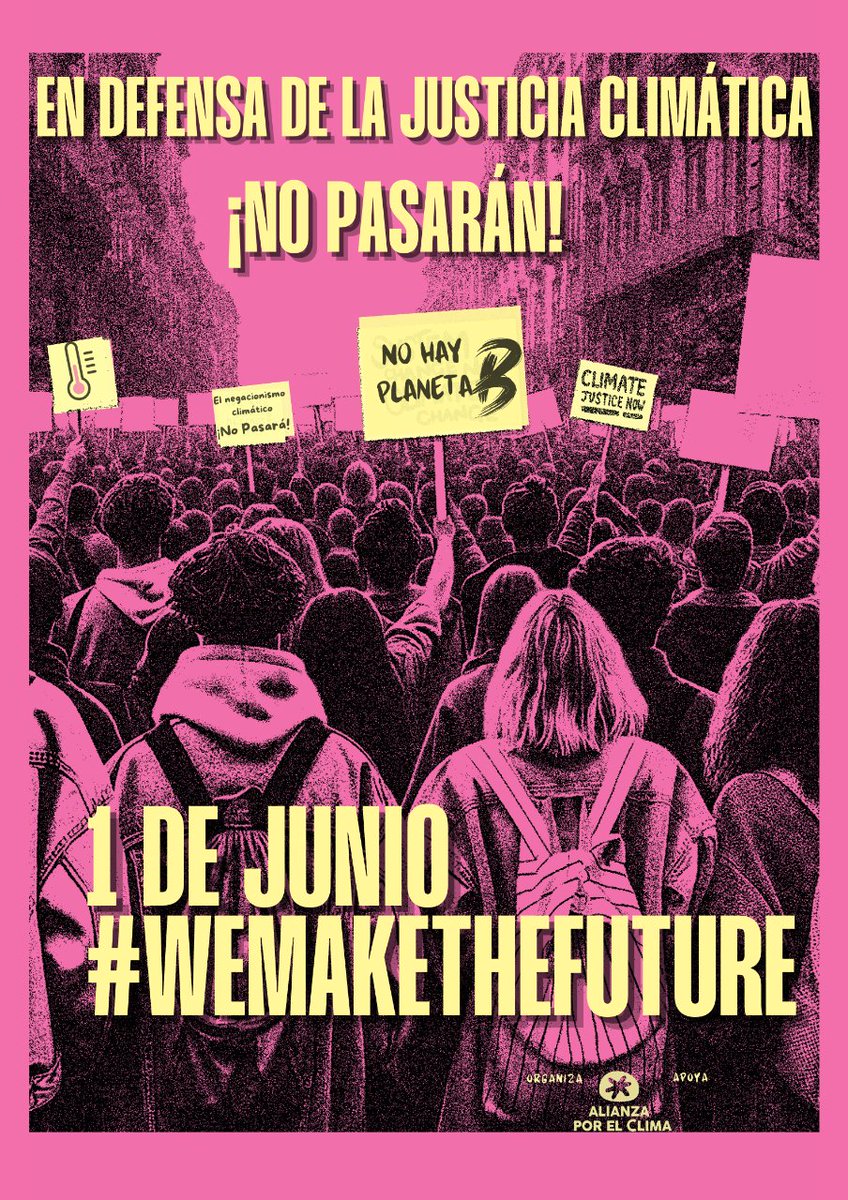 📢RECUERDA 📅 Mañana 1 de junio nos movilizamos en +10 países europeos por una transición justa que acabe con los combustibles fósiles sin dejar a nadie atrás. La #crisisclimática no la solucionarán quienes no creen en ella.  #WeMakeTheFuture #UnFuturoPorConstruir