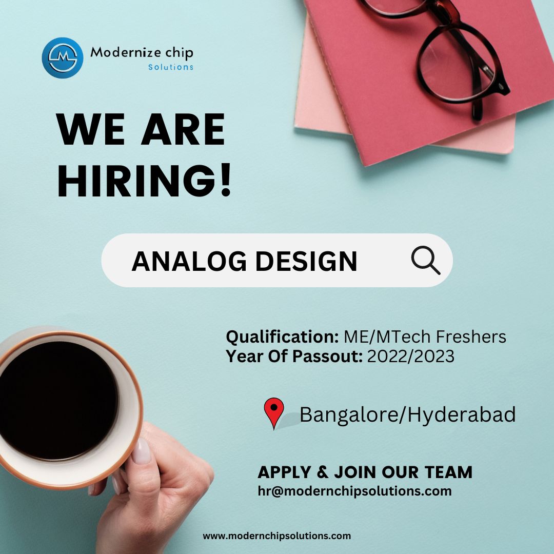 ModernizeChip's tweet image. 🌟 Kickstart Your Career in #AnalogDesign! 🌟
Are you eager to dive into the world of analog design? We're looking for fresh talent to join our dynamic team in the semiconductor industry.
#AnalogDesign #Freshers #SemiconductorJobs #EntryLevel #TechCareers #NowHiring #JoinOurTeam