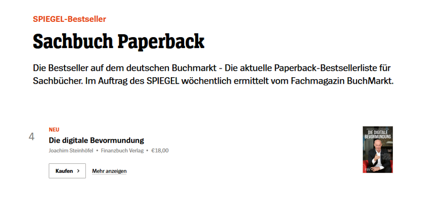 SPIEGEL-Bestseller - Sachbuch Paperback. Neueinsteiger auf Platz 4: 'Die digitale Bevormundung': (amazon.de/Die-digitale-B…)