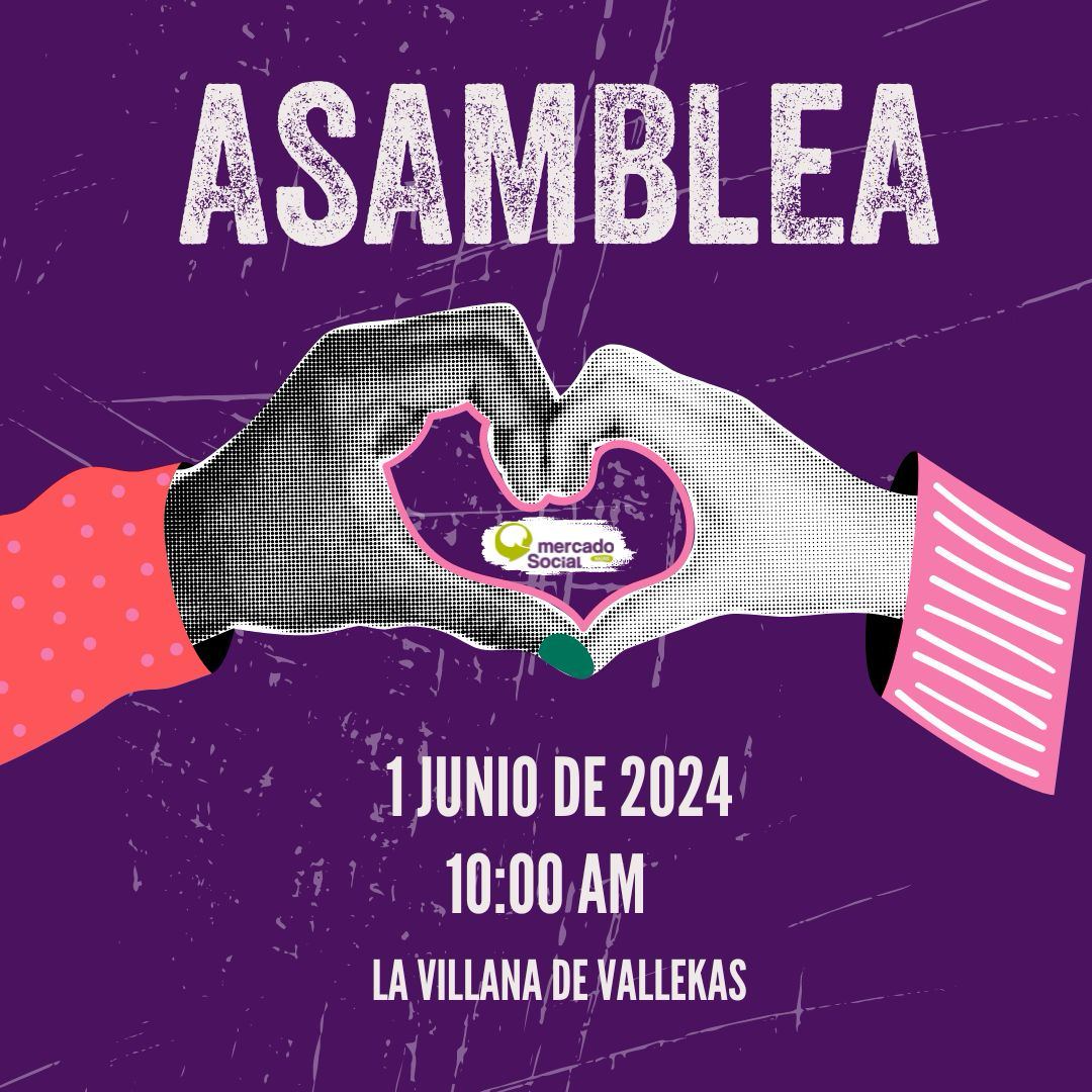 📢 Mañana en la <a href="/lavillanavk/">La Villana / PAH Vallekas</a> tenemos Asamblea General del <a href="/MES_Madrid/">Mercado Social de Madrid</a>, cooperativa integral de la economía social y solidaria madrileña con más de 190 entidades de todos los sectores, de 800 socias consumidoras y de 40 entidades colaboradoras y patrocinadoras. Vamos a por más.