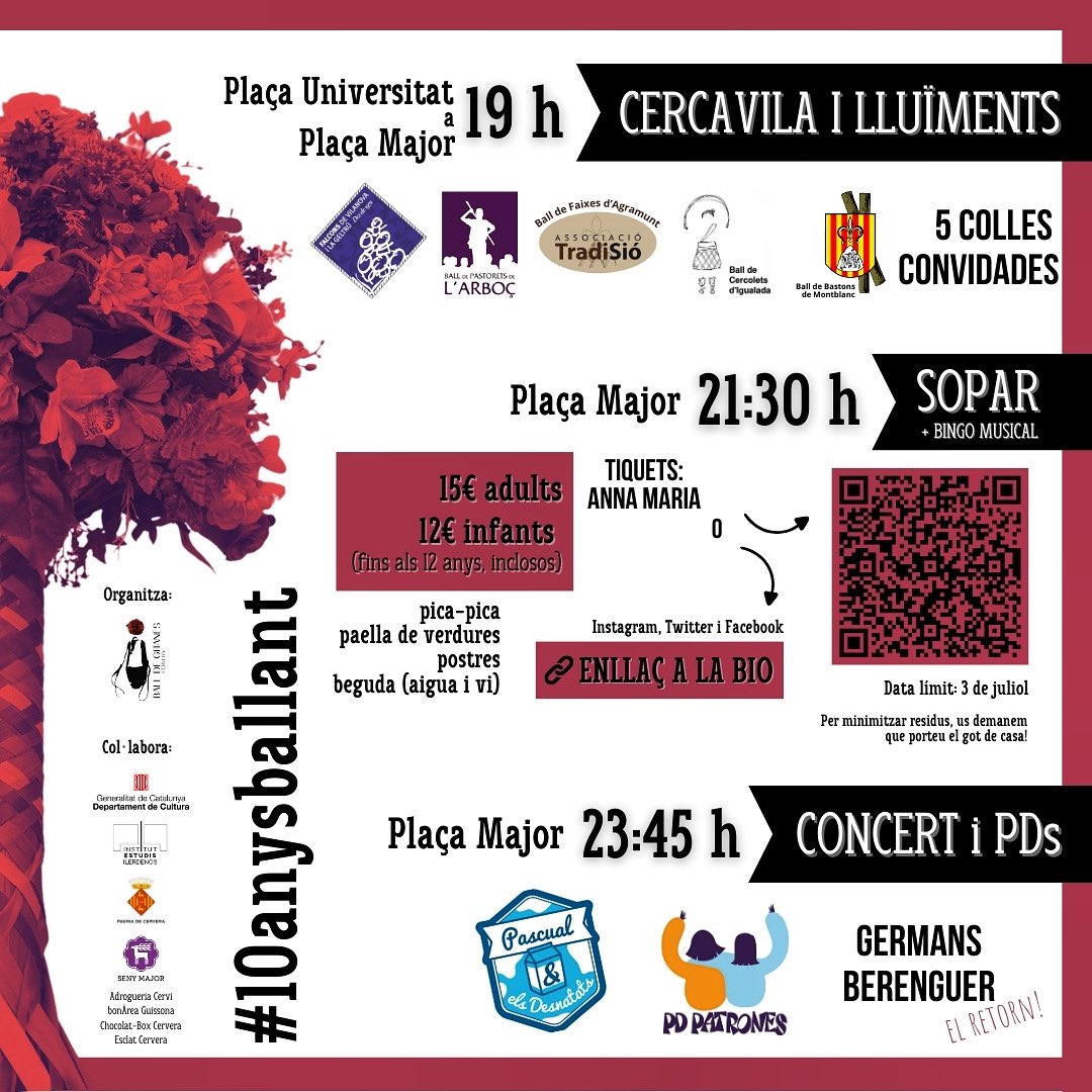 gitanescervera's tweet photo. ‼️FESTA 10è ANIVERSARI del BALL DE GITANES DE CERVERA
📆 Dissabte 6 de juliol
🕰️ A partir de les 19 h
🎉 Cercavila, lsopar, concert, PD's...
5️⃣ COLLES CONVIDADES: 
@FalconsVilanova 
Ball de Pastorets de l'Arboç 
Ball de Faixes d'Agramunt
@CercoletsIgd 
@BDBMontblanc https://t.co/YAhGzmJfKT