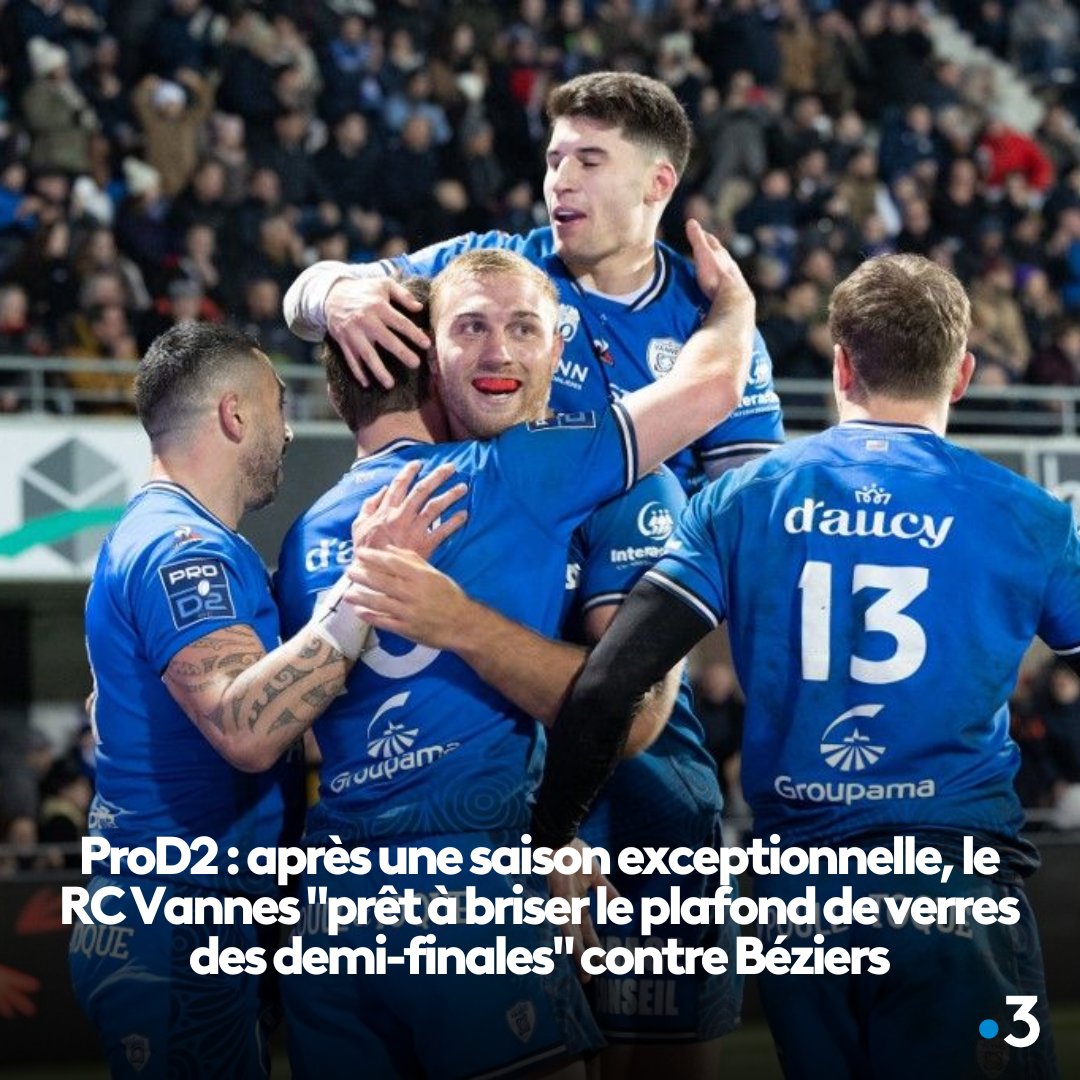 ProD2 : après une saison exceptionnelle, le RC Vannes 'prêt à briser le plafond de verres des demi-finales' contre Béziers Article à lire ici : france3-regions.francetvinfo.fr/bretagne/morbi…