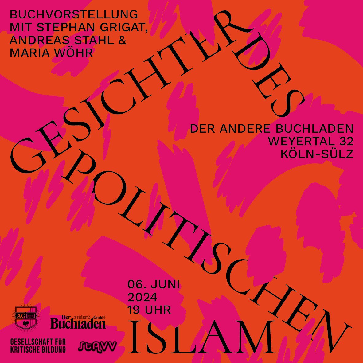 Nächsten Donnerstag stellen Stephan Grigat (Co-Autor), Andreas Stahl (Co-Herausgeber) und Maria Wöhr (Co-Autorin) den Sammelband 'Gesichter des politischen Islam' im 'Der andere Buchladen' in Köln-Sülz vor.