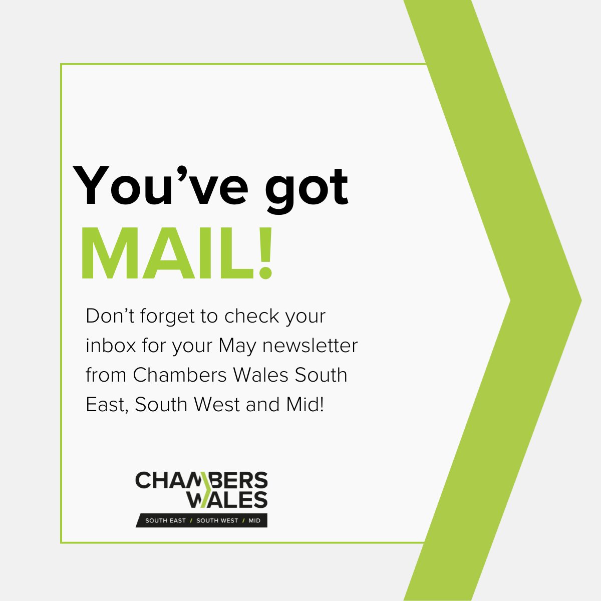 Have you read our May newsletter? Check your inbox for your latest newsletter from Chambers Wales South East, South West and Mid! 📧
