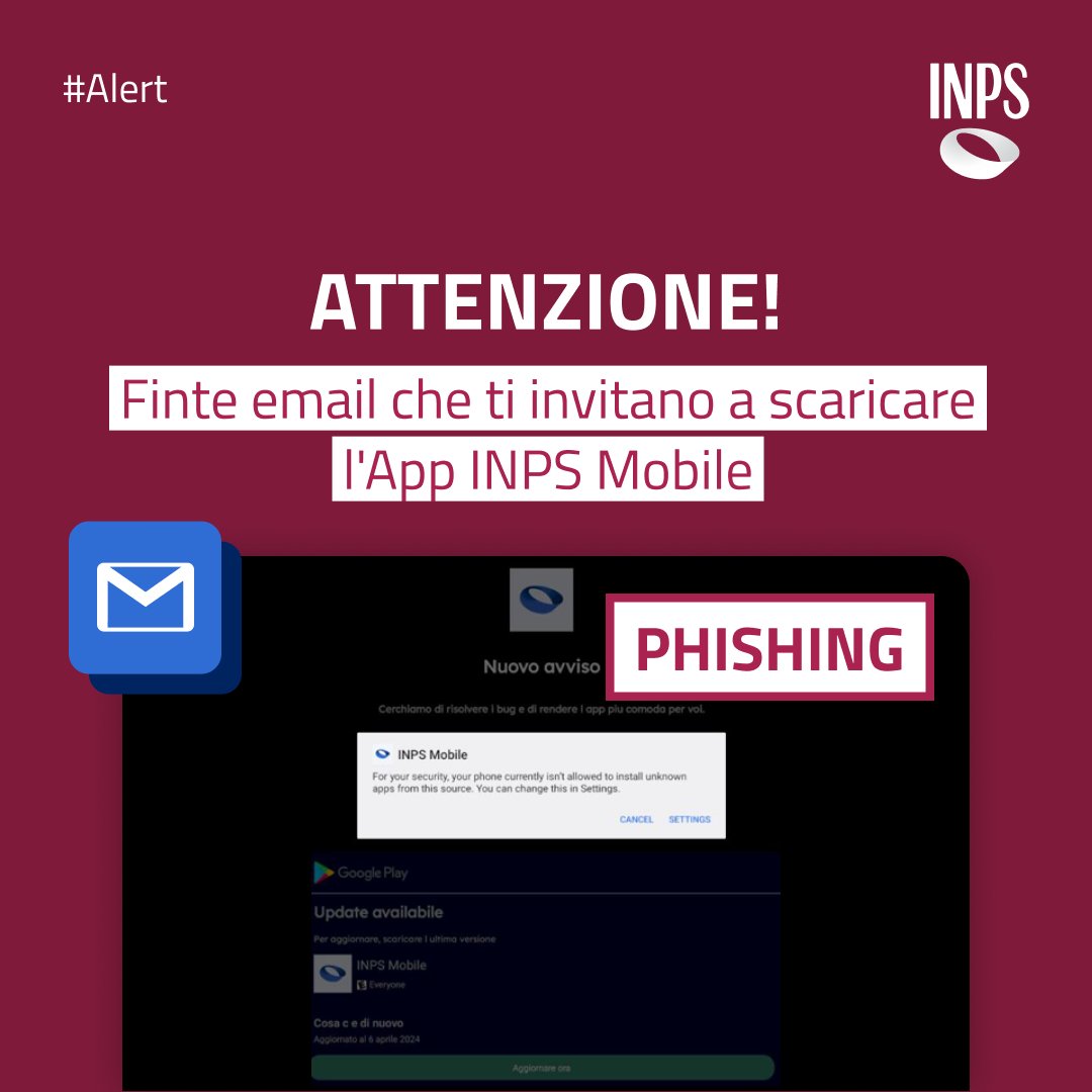 INPS_it's tweet photo. ⚠️Attenzione! È in corso una truffa tramite #mail in cui si chiede di scaricare una falsa #App #INPS mobile.
➡️Scaricare l’App INPS mobile soltanto dagli store autorizzati o tramite il sito INPS.
📌https://t.co/d0lSAHQV1Z 
#InpsComunica #Alert #Truffe #Phishing
@AgidCert https://t.co/CcWvlbuMhz