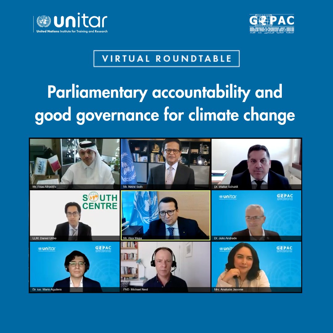 🌿 UNITAR and @GOPAC_Eng successfully hosted the Virtual Roundtable on 'Parliamentary Accountability and Governance for Climate Change.' 🌐 The event featured distinguished speakers and brought together participants from all regions. #ClimateChange #GOPAC #VirtualRoundTable