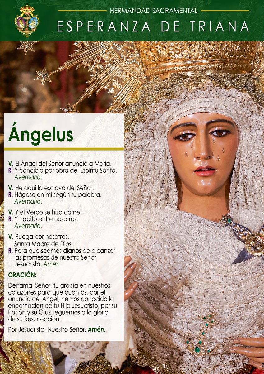 #ÁNGELUS | A las doce del mediodía, te invitamos a rezar el Ángelus a Nuestra Señora de la #Esperanza para, así, saludar a la Santísima Virgen y poner en sus manos todas tus intenciones.

#EsperanzaDeTriana