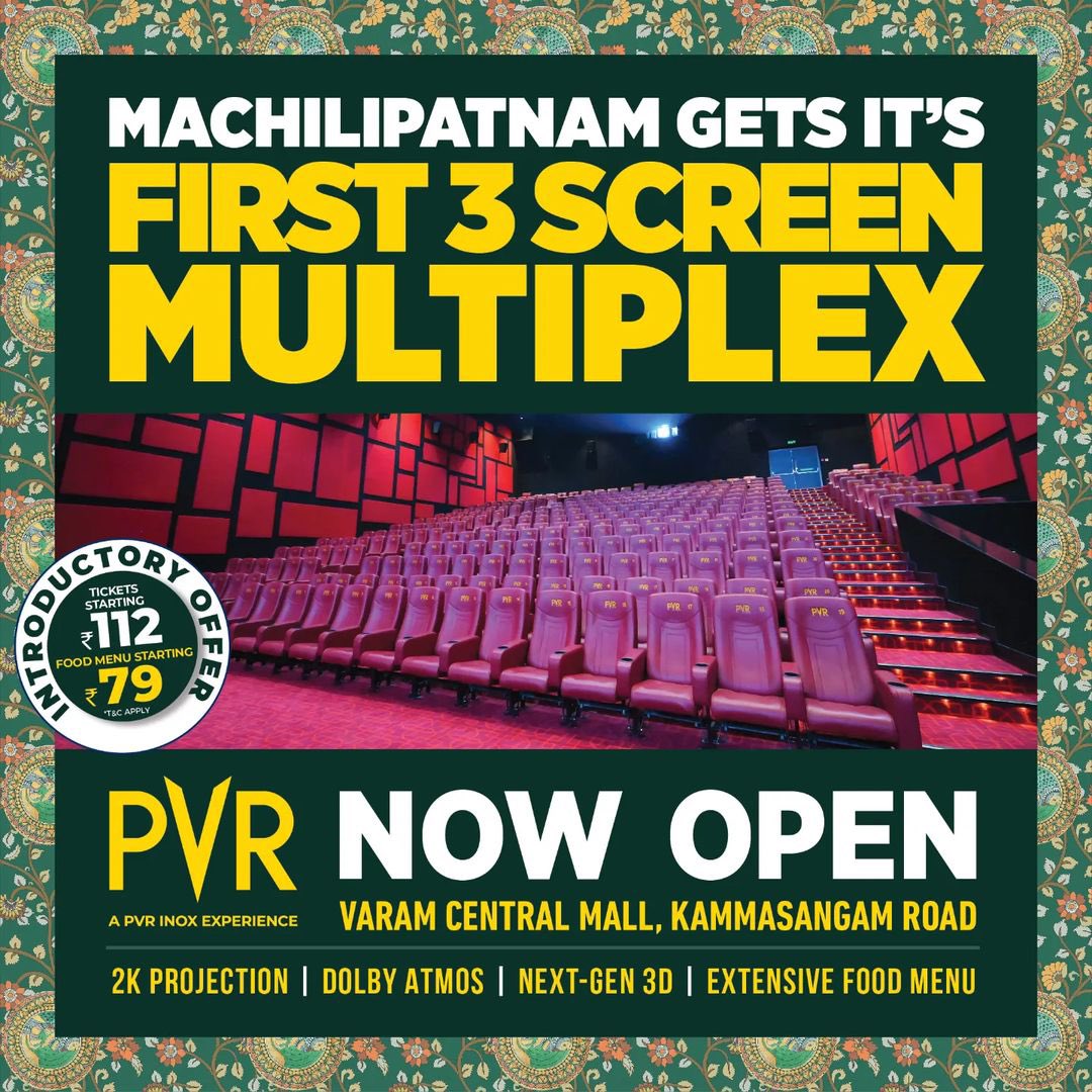 Triple the Screens, Triple the Fun! 🎬🍿Machilipatnam welcomes its first 3-screen multiplex at Varam Central Mall, Kammasangam Road, featuring 2K projection, Dolby Atmos, next-gen 3D, an extensive food menu, and much more. With our introductory offer, get tickets starting at