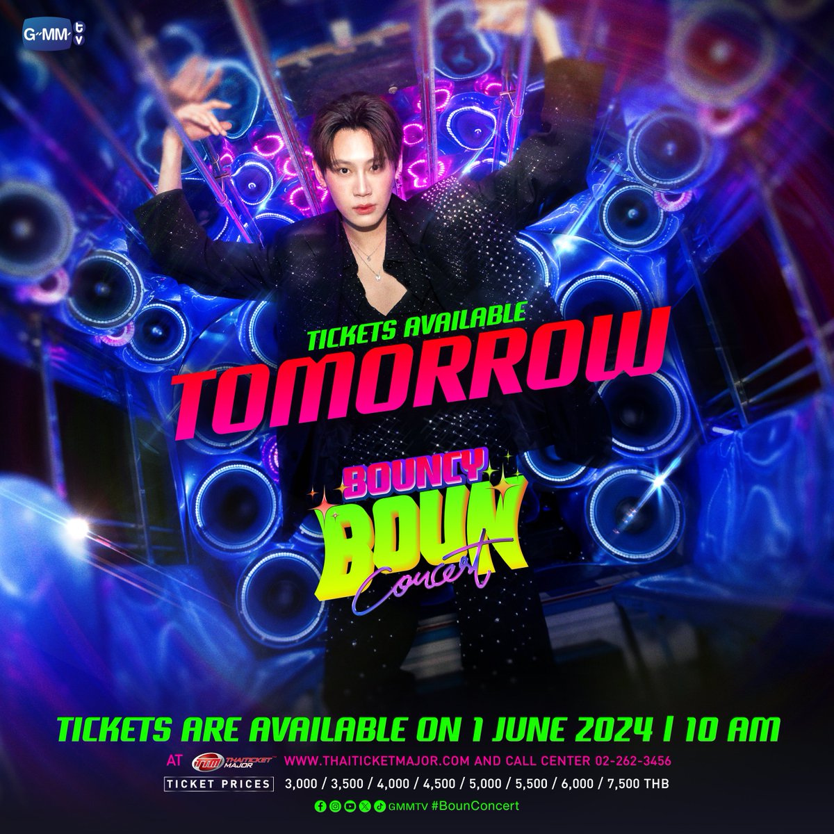 TICKETS AVAILABLE TOMORROW!! 🪩✨
พรุ่งนี้แล้วกับการกดบัตร 'BOUNCY BOUN CONCERT' #BounConcert 

📍 TICKETS ON SALE : 1 JUNE 2024 | 10 AM AT Thaiticketmajor
🔗 MORE INFORMATION : shorturl.at/AsPwe 

*หมายเหตุ : การซื้อบัตร BOUNCY BOUN CONCERT ทางเว็บไซต์ ในวันเสาร์ที่ 1