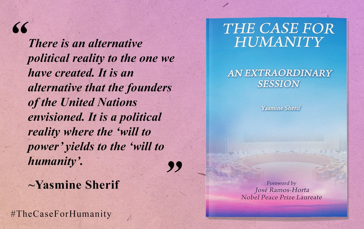 “There is an alternative political reality to the one we have created. It is a political reality where the ‘will to power’ yields to the ‘will to humanity'.'~ @YasmineSherif1

The time for #TheCaseForHumanity is NOW. amazon.com/Case-Humanity-…
@CaseforHumanity