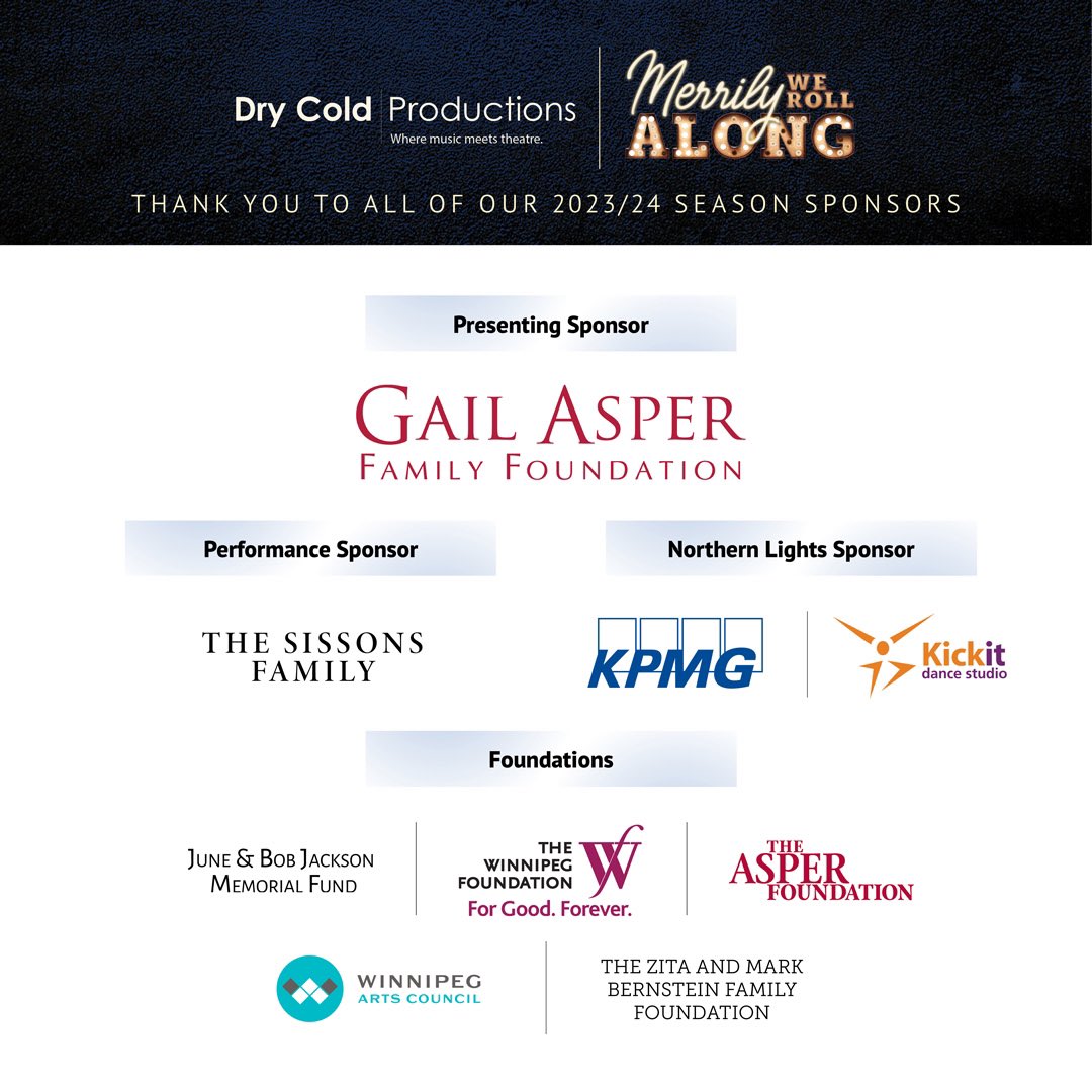 DryColdP's tweet photo. A sincere Thank You to all of the fine folk that supported Dry Cold's Manitoba Premiere of Merrily We Roll Along. We are so grateful to our Sponsors, our Donors, our Arts Partners, our Stage Managers, our Cast/Crew/Creative Team, and especially to you - our audience ⭐️ https://t.co/3lMMPs7nDU