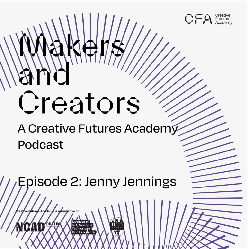Our 2nd episode of 'Makers and Creators' -our brand new CFA podcast is out! Episode 2 features Jenny Jennings, Theatre and Festival-maker and Artistic Director in Residence at UCD Creative Futures Academy.
LISTEN NOW🎧
creativefuturesacademy.ie/resource/cfa-p…

@HumanitiesUCD @myIADT @NCAD_Dublin